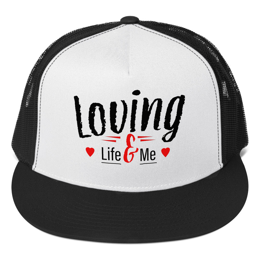 Loving Life - Trucker Cap