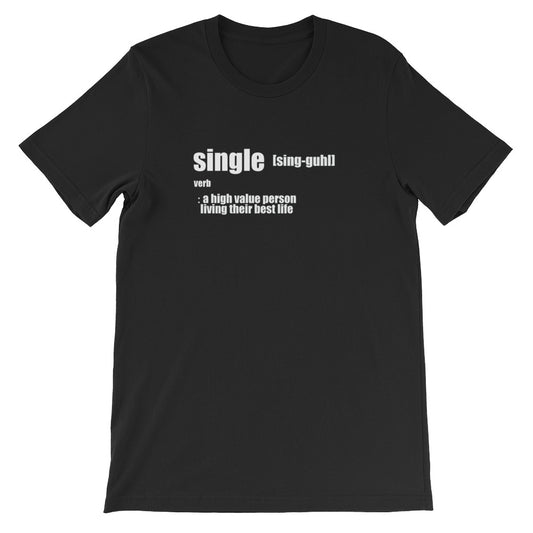 High Value Single T-Shirt